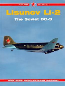 Paperback Lisunov Li-2: The Soviet DC-3 Book