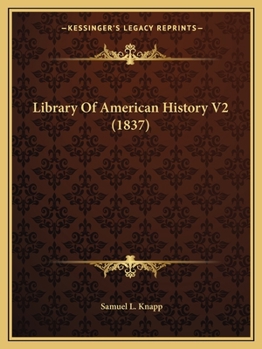 Paperback Library Of American History V2 (1837) Book