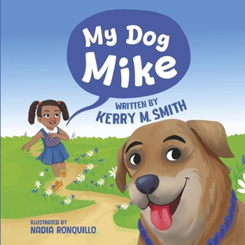 Paperback My Dog Mike Book