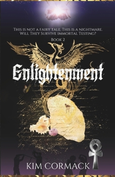 Enlightenment - Book #2 of the Children of Ankh