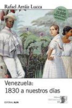 Paperback Venezuela 1830 a nuestros días: Breve historia política [Spanish] Book