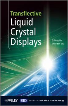 Hardcover Transflective Liquid Crystal Displays Book
