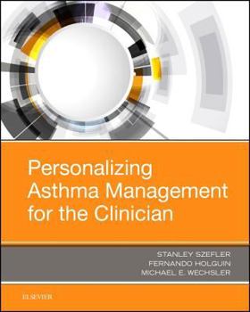 Hardcover Personalizing Asthma Management for the Clinician Book