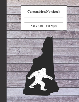 Composition Notebook: Bigfoot and New Hampshire Journal