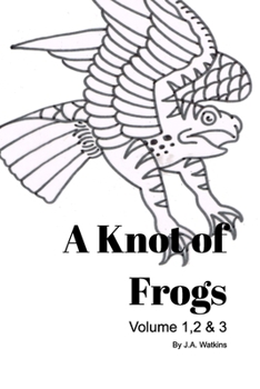 Paperback A Knot of Frogs Vol 1-3 Book