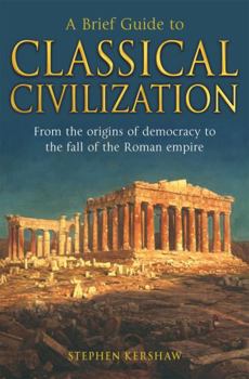 Paperback A Brief History of Classical Civilization Book