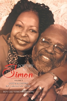 Paperback Poetry By Simon Volume 3: God's Blessing My Jamaican "Gem" Book