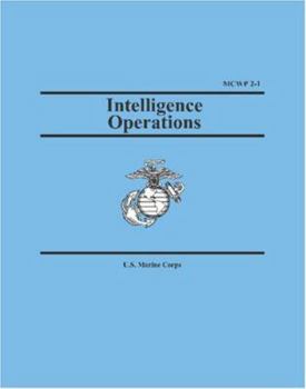 Paperback Intelligence Operations (Marine Corps Warfighting Publication 2-1) Book