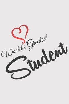 Paperback World Greatest STUDENT: World Greatest STUDENT: Notebook / Journal gift (6 x 9 inch - 110 pages - checkered / graphpaper 5x5) Book