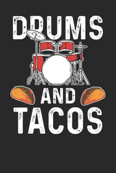 Paperback Notebook: Drums Tacos Ruled Book