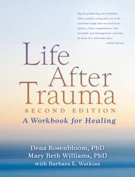 Paperback Life After Trauma: A Workbook for Healing Book