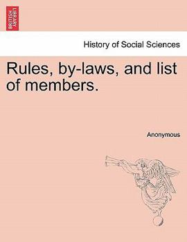 Paperback Rules, By-Laws, and List of Members. Book