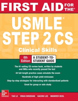 Paperback First Aid for the USMLE Step 2 Cs, Sixth Edition Book