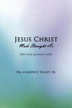 Paperback Jesus Christ Made Straight A's Book