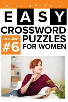 Paperback Easy Crossword Puzzles For Women - Volume 6 Book