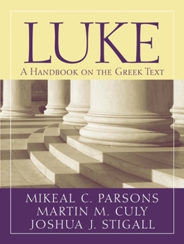 Paperback Luke: A Handbook on the Greek Text Book