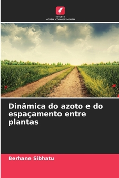 Paperback Dinâmica do azoto e do espaçamento entre plantas [Portuguese] Book