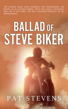 Paperback Ballad of Steve Biker: The Seventies Book