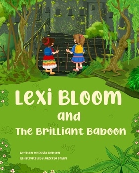 Paperback Lexi Bloom and The Brilliant Baboon Book