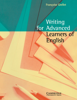 Paperback Writing for Advanced Learners of English Book