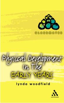 Paperback Physical Development in the Early Years Book