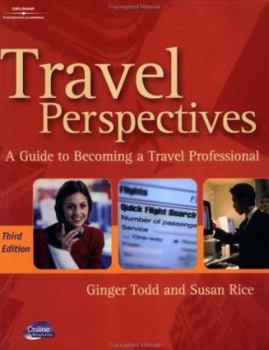 Paperback Travel Perspectives: A Guide to Becoming a Travel Professional Book