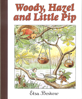Hardcover Woody, Hazel and Little Pip Book