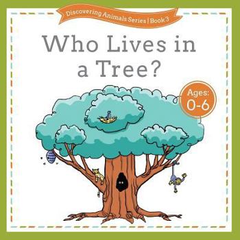 Paperback Who Lives in a Tree? Book