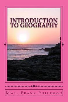 Paperback Introduction to Geography: Create a Foundation Book