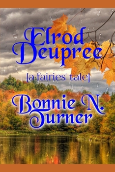 Paperback Elrod Deupree: [a fairies' tale] Book