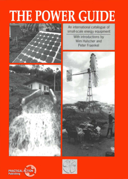 Paperback Power Guide: An International Catalogue of Small-Scale Energy Equipment Book