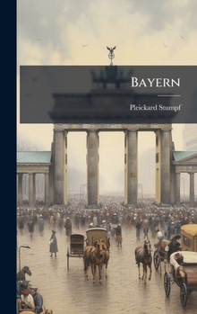 Hardcover Bayern [German] Book