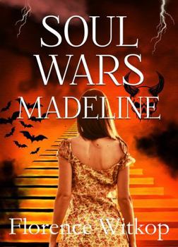 Paperback Soul Wars: Madeline: Sweet Action Adventure Romance Book