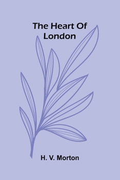 The Heart Of London