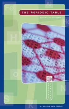 Hardcover The Periodic Table: Mapping the Elements Book