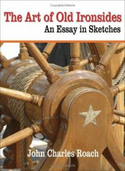 Paperback The Art of Old Ironsides: An Essay in Sketches Book