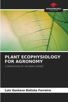 Pflanzenökophysiologie Für Die Agronomie (German Edition)