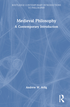 Hardcover Medieval Philosophy: A Contemporary Introduction Book