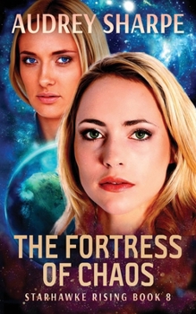 Paperback The Fortress of Chaos: Galactic Empire Sci-Fi Adventure Book