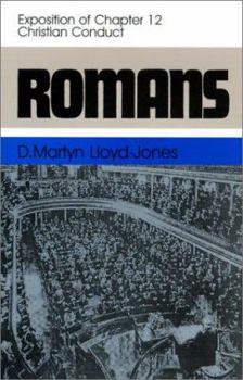 Hardcover Romans: An Exposition of Chapter 12 Christian Conduct Book