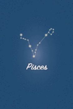 Pisces: Star Sign Dot Grid Journal for Pisceans (6”x9“) 120 Pages