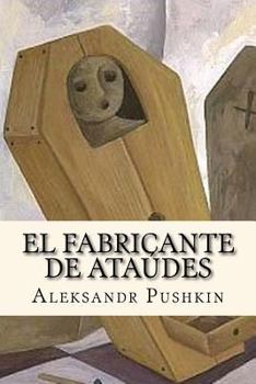 El Fabricante de Ata?des (Spanish Edition)