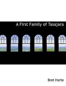Hardcover A First Family of Tasajara Book