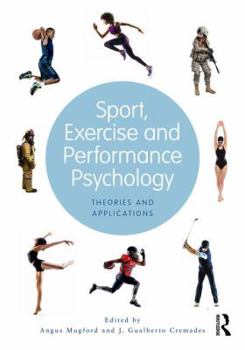 Paperback Sport, Exercise, and Performance Psychology: Theories and Applications Book