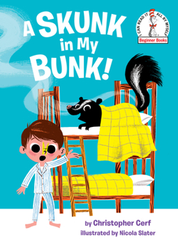 Hardcover A Skunk in My Bunk! Book