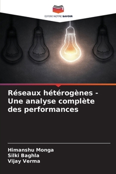 Paperback Réseaux hétérogènes - Une analyse complète des performances [French] Book