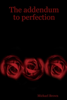 Paperback The addendum to perfection Book