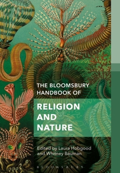 Paperback The Bloomsbury Handbook of Religion and Nature: The Elements Book