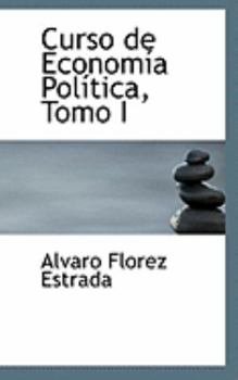 Curso de EconomAsa PolAstica, Tomo I