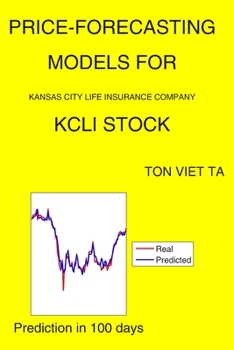 Paperback Price-Forecasting Models for Kansas City Life Insurance Company KCLI Stock Book